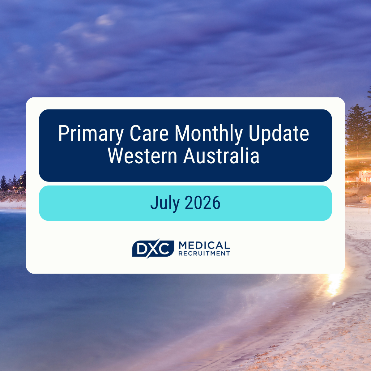 Primary Care Monthly Update - Western Australia Image