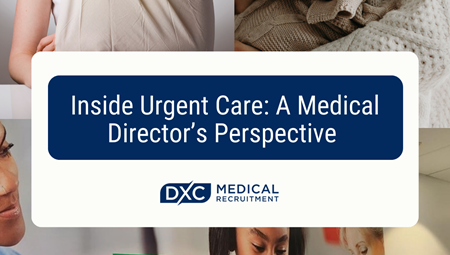 Inside Urgent Care: A Medical Director’s Perspective Image