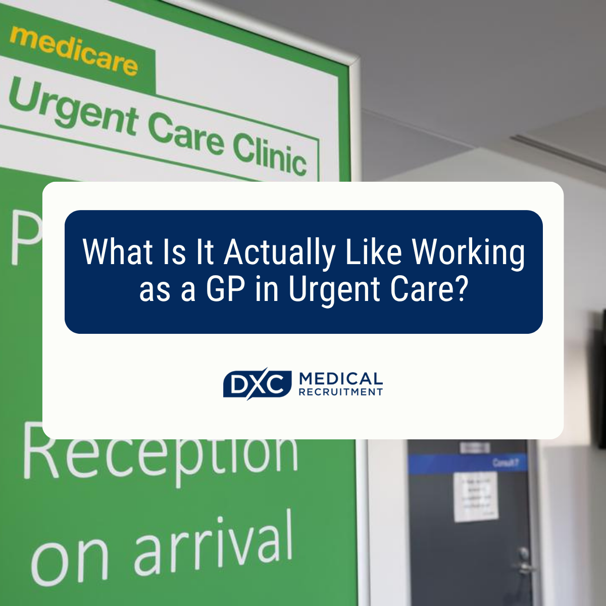 What Is It Actually Like Working as a GP in Urgent Care? Image